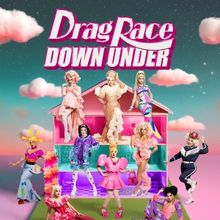 RUPAUL'S DRAG RACE DOWN UNDER Sets Season Four Premiere Date