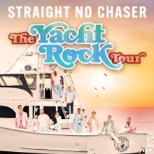 A Cappella Group Straight No Chaser Announces Yacht Rock Tour This Summer