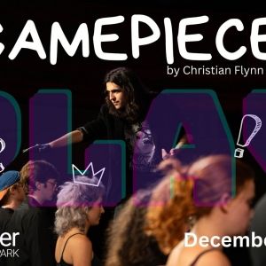 GAMEPIECE Returns For a One-Night-Only Performance This Weekend
