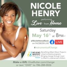 Nicole Henry Virtual Concert Will Benefit The Miami Music Project Online Orchestra Pr