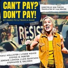 Director Bob Turton on Bringing CAN'T PAY? DON'T PAY! Back to The Actors' Gang After 