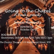 GOING TO THE CHAPEL World Premiere Dark Comedy is Coming to The Players Theatre