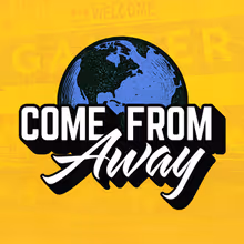 COME FROM AWAY London-Made Production To Close Grand Theatre Season