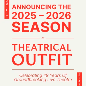 YOUNG JOHN LEWIS, LAUNCHPAD and More Set for Theatrical Outfit 2025 – 2026 Season