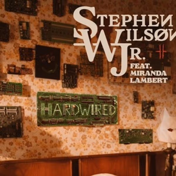 Stephen Wilson Jr. Releases HARDWIRED Single Featuring Miranda Lambert Photo