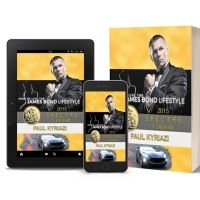 Paul Kyriazi Releases Print Edition Of His Book HOW TO LIVE THE JAMES BOND LIFESTYLE