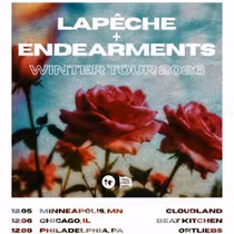 LAPÊCHE and ENDEARMENTS to Co-Headline Winter Tour Dec 5–12