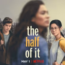 VIDEO: Netflix Shares the Trailer for THE HALF OF IT Directed by Alice Wu