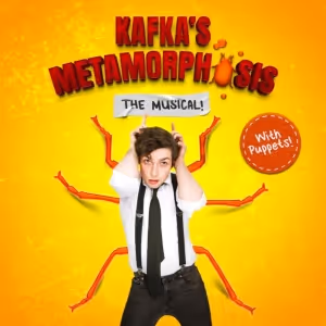 Review: EDINBURGH 2024: KAFKA'S METAMORPHOSIS: THE MUSICAL! WITH PUPPETS!, Pleasance…