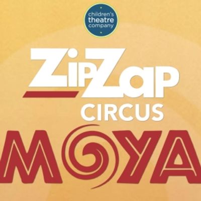 Interview: The Creatives of ZIP ZAP CIRCUS: MOYA at Children's Theatre Company