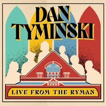 Dan Tyminski to Release New Concert Album