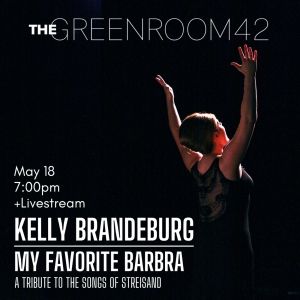 MY FAVORITE BARBRA: A CABARET TRIBUTE TO THE SONGS OF STREISAND Celebrates 10th…