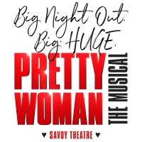 Show Of The Week: Exclusive Prices for PRETTY WOMAN: THE MUSICAL
