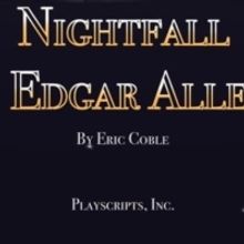 Review: NIGHTFALL WITH EDGAR ALLAN POE at Little Theatre Of Mechanicsburg