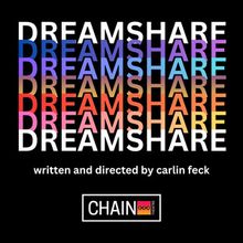 DREAM SHARE by Carlin Feck to Make World Debut at Chain Theatre