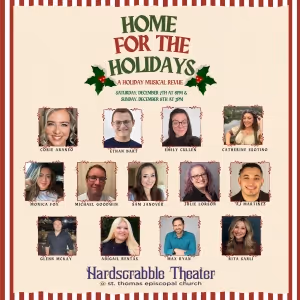 HOME FOR THE HOLIDAYS Musical Revue Announced At Hardscrabble Theater