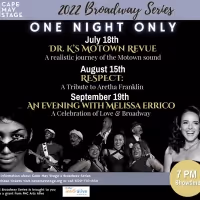 Cape May Stage Announces Line-Up For 2022 PNC Arts Alive Broadway Series