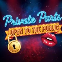 The Lab to Present PRIVATE PARTS OPEN TO THE PUBLIC