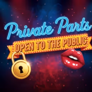 The Lab to Present PRIVATE PARTS OPEN TO THE PUBLIC