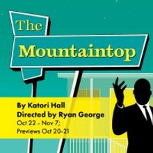 THE MOUNTAINTOP to be Presented at The Hippodrome Theatre
