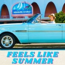 Michelle Creber Captures A Picture-Perfect Day With “Feels Like Summer”
