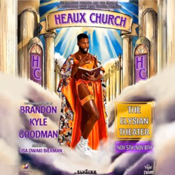 HEAUX CHURCH to Make West Coast Premiere at The Elysian Photo