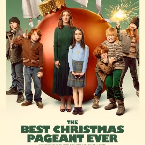 Video: Watch Trailer for THE BEST CHRISTMAS PAGEANT EVER With Judy Greer, Pete…