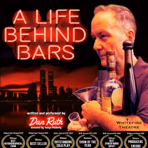 Dan Ruth to Return to Whitefire Solofest With A LIFE BEHIND BARS