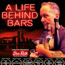 Dan Ruth to Return to Whitefire Solofest With A LIFE BEHIND BARS