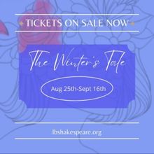 The Long Beach Shakespeare Company's THE WINTER'S TALE Opens Tomorrow