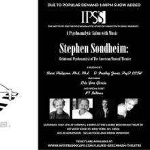 STEPHEN SONDHEIM: RELATIONAL PSYCHOANALYST OF THE AMERICAN MUSICAL THEATER Adds Secon