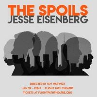 BWW REVIEW: Jesse Eisenberg's THE SPOILS Emphasizes Allowances Afforded The Arrogant…