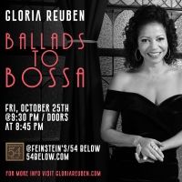 BWW Interview: Gloria Reuben of BALLADS TO BOSSA at Feinstein's/54 Below