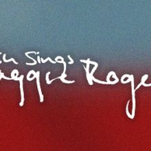 Feinstein's/54 Below to Present 54 SINGS MAGGIE ROGERS Featuring Erika Henningsen & M
