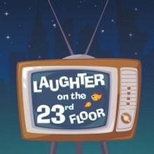 LAUGHTER ON THE 23RD FLOOR Will Open The New Jewish Theatre's Season in March