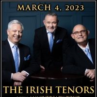 The Irish Tenors to Play Saban Theatre in March