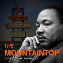 The Duluth Playhouse Presents Virtual Staged Reading of THE MOUNTAINTOP