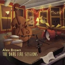 Pianist Alex Brown As Released His New Album 'The Dark Fire Sessions'