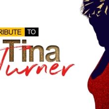 A TRIBUTE TO TINA TURNER AND THE WOMEN SHE INSPIRED Will Play 54 Below March 6th