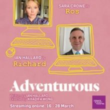 Ian Hallard and Sara Crowe Star In ADVENTUROUS at Jermyn Street Theatre