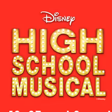 HIGH SCHOOL MUSICAL to Play Way Off Broadway Dinner Theater This Summer