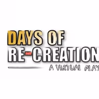 Live & In Color Presents a Series of Virtual Plays, DAYS OF RE-CREATION