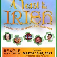Reagle Music Theatre To Stream Virtual St. Patrick's Day Celebration