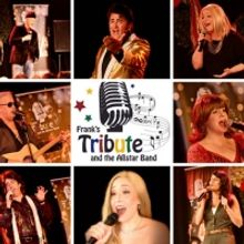 Frank's Tribute And The All-Star Band To Make Return to  To Ashwaubenon Performing Ar