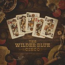 THE WILDER BLUE Debuts Song, Sets CINCO Album and Fall 2026 Tour