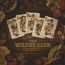 THE WILDER BLUE Debuts Song, Sets CINCO Album and Fall 2026 Tour