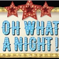 Opening the Doors of the Theatre Raleigh Arts Center with Oh, What A Night!