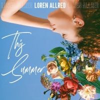 THE GREATEST SHOWMAN Singer Loren Allred Releases Highly-Anticipated New Single…