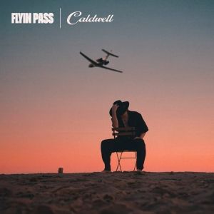 Caldwell Releases Debut Single 'Flyin Pass'