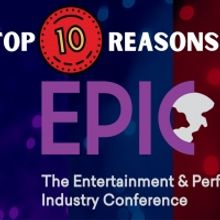 Top 10 Reasons to Attend EPIC Event